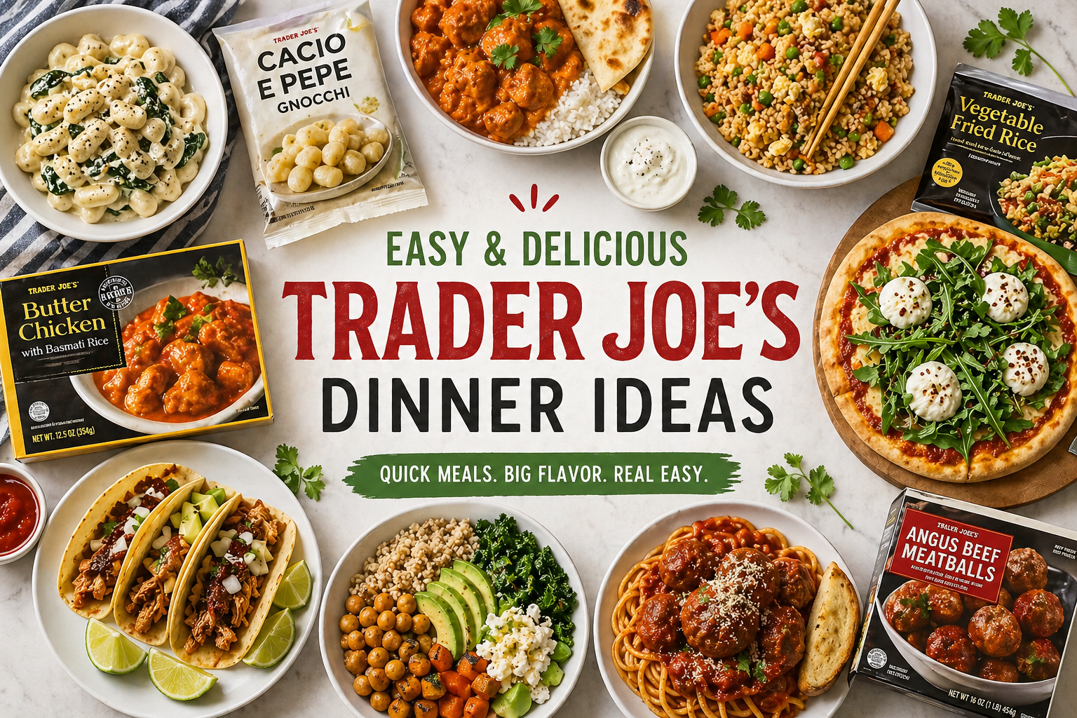 trader joe's dinner ideas
